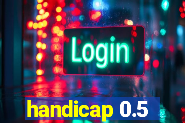 handicap 0.5-1